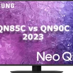 Samsung QN85C vs QN90C