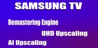 RemasteringとUpscalingのSamsungテレビ